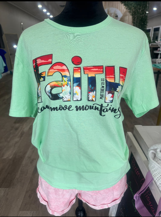 Faith can move mountains t shirt in mint