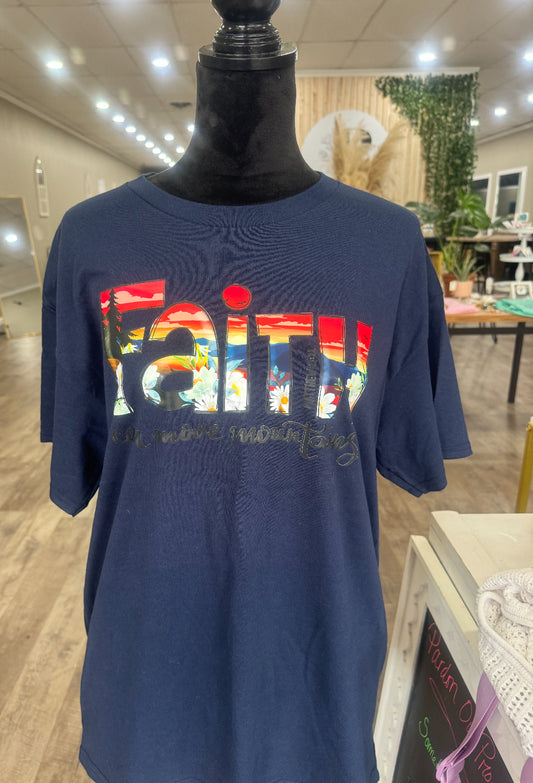Faith can move mountains t shirt navy